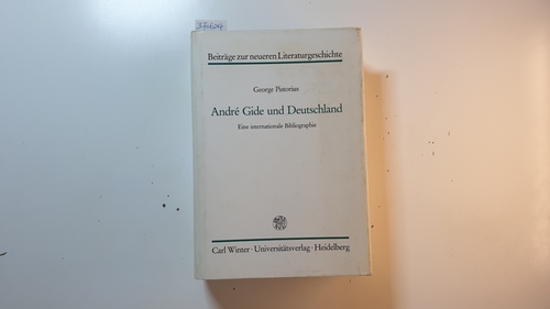 Pistorius, George  André Gide und Deutschland : eine internationale Bibliographie 