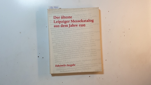 Gabel, Gernot U., [Hrsg.]  Der älteste Leipziger Messekatalog aus dem Jahre 1595 