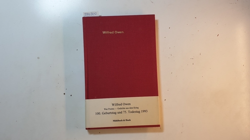 Owen, Wilfred  War poems = Gedichte aus dem Krieg 