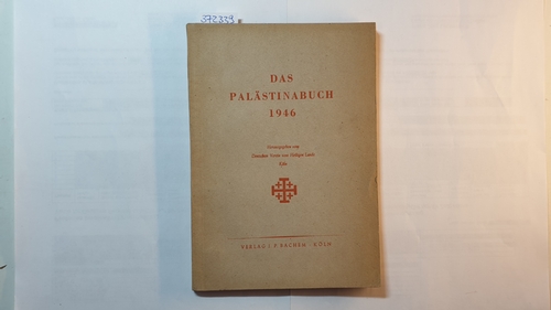 Diverse  Das Palästinabuch 1946 