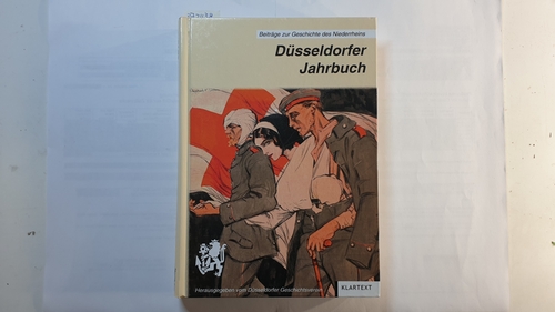 Düsseldorfer Geschichtsverein  Düsseldorfer Jahrbuch 2015 Band 85 - Beiträge zur Geschichte des Niederrheins 