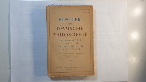 Fischer-Leipzig, Hugo  Blätter für Deutsche Philosophie - Zeitschrift der Deutschen Philosophischen Gesellschaft. 17. Band. Heft 1/2. 1943 