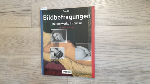 Hagen, Rose-Marie  Bildbefragungen, Teil: Bd. 2., Meisterwerke im Detail 