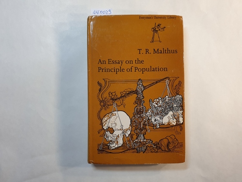 Thomas Robert Malthus  An essay on the principle of population 