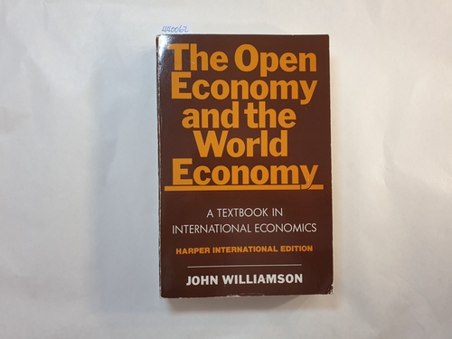 Williamson, J.  The Open Economy and the World Economy: a Textbook in International Economics 