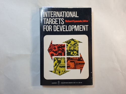 Symonds, Richard  International targets for development. 