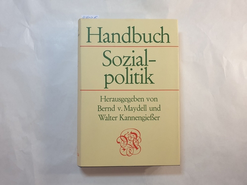 Maydell, Bernd von  Handbuch Sozialpolitik 