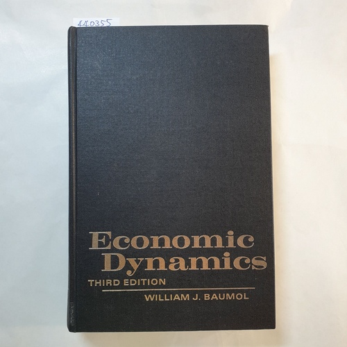 William J. Baumol  Economic dynamics, an introduction. 