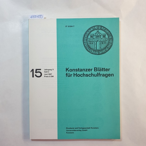   Konstanzer Blätter für Hochschulfragen. Jg. V, Heft 2, August 1967 