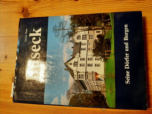 Hans, Günther / Gemeinde Buseck (Hrsg.)  Buseck seine Dörfer und Burgen; herausgegeben durch die Gemeinde Buseck zur 1200-Jahr-Feier von Alten-Buseck im Juli 1986 