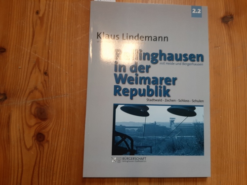 Klaus Lindemann  Rellinghausen in der Weimarer Republik- Band 2.2 