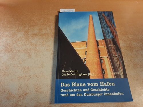 Hans M Grosse-Oetringhaus  Das Blaue vom Hafen 