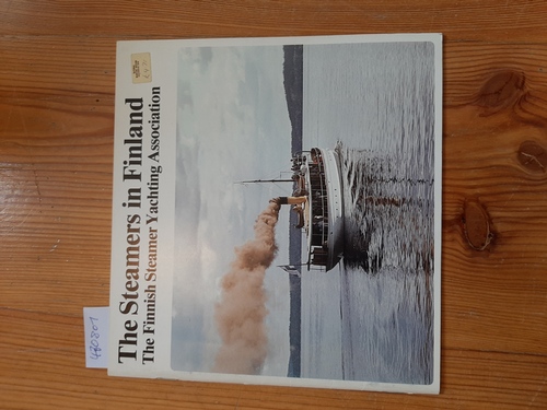 Esko Pakkanen - Pentti Roitto  The Steamers in Finland 