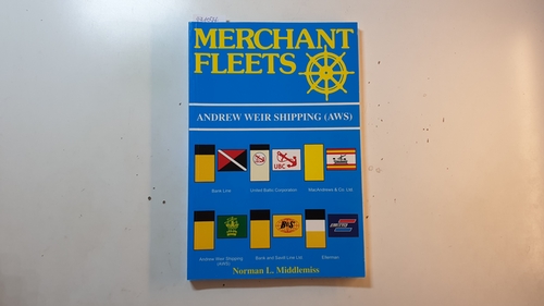 Middlemiss Normal L, Illustrated By D Haws  Merchants Fleets. 41. Andrew Weir Shipping (AWS) 