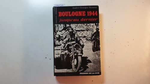 Vasseur, André-Georges  Boulogne 1944 jusqu'au dernier 