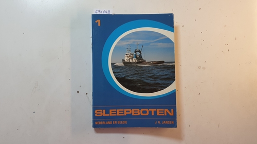 JANSEN, J. G.  SLEEPBOTEN, Deel 1 - Nederland en Belgie 