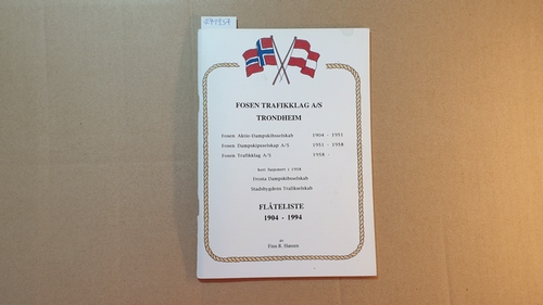 Hansen, Finn R.  Fosen trafikklag A/S Trondheim : flåteliste 1904-1994 