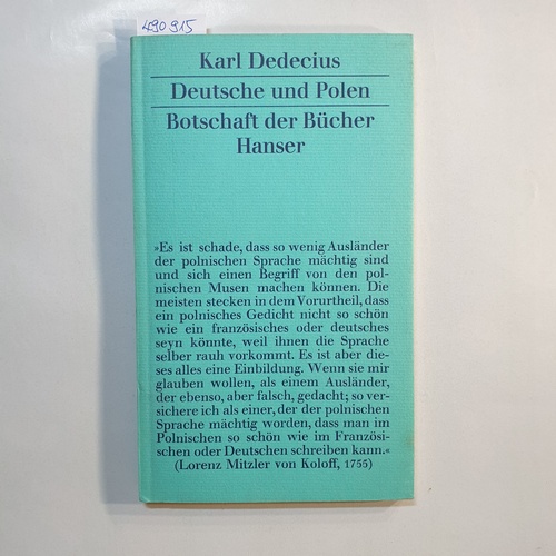 Dedecius, Karl  Deutsche und Polen. Botschaft der Bücher 