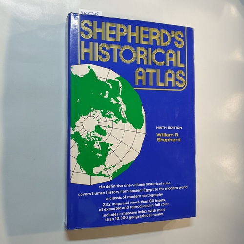 William R. Shepherd  Historical Atlas, Ninth Edition 