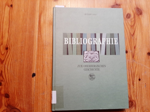 Jilka, Richard  Bibliographie zur oberbergischen Geschichte 
