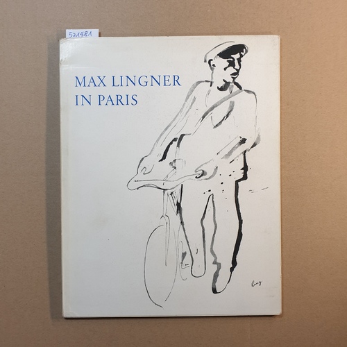 Lingner, Max  Max Lingner in Paris 