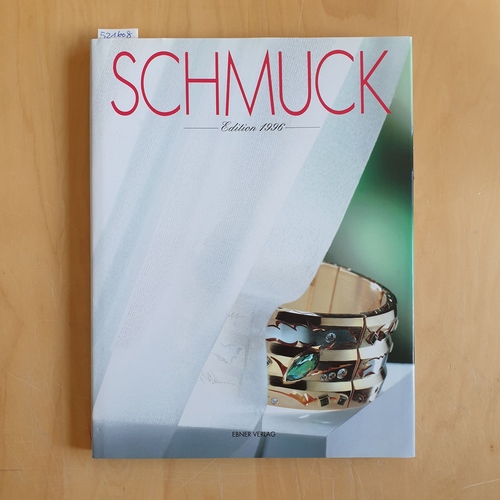 Ludwig Reinhold [Edit.]  Schmuck Edition 1996 