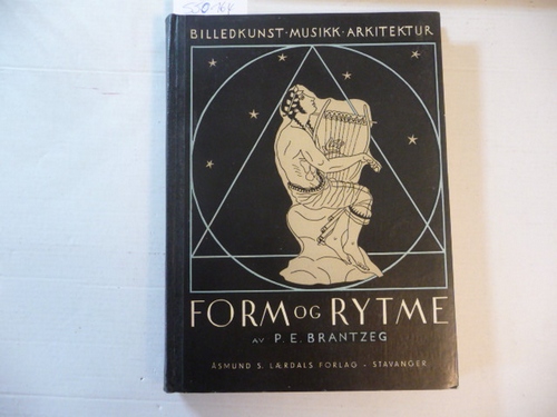 P. E. Brantzeg  Form og rytme : Billedkunst. Musikk. Arkitektur. En kunsthistorisk orientering 