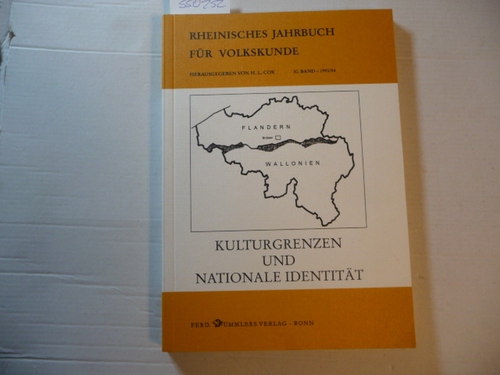 Cox, Heinrich Leonhard [Hrsg.]  Kulturgrenzen und nationale Identität. (Rheinisches Jahrbuch für Volkskunde Band. 30). 