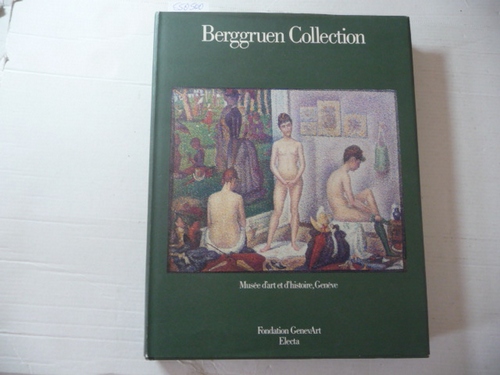 Pury, Simon de und René Emmenegger  Berggruen Collection, Musee D'art et D'histoire, Geneve 