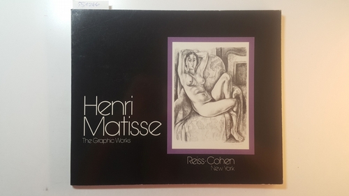 Matisse, Henri  Henri Matisse: The Graphic Works, Exhibition Fall, 1972 