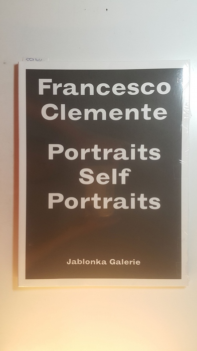 Heymer, Kay [Hrsg.] ; Clemente, Francesco [Ill.] ; Ammann, Jean-Christophe ; Ricard, Robert  Francesco Clemente : portraits, self portraits ; (on the occasion of the Exhibition Francesco Clemente, Self Portraits and Portraits, June 7 to August 10, 2002, Jablonka-Galerie) 