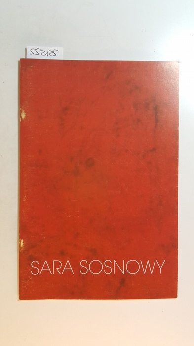 Sara Sosnowy  Paintings - January 25 - June 2, 1997 