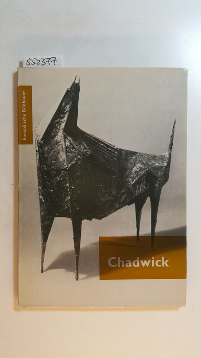 Chadwick, Lynn  Europäische Bildhauer - Chadwick 