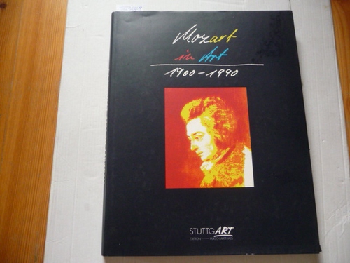 MUCK, Hans-Dieter  Mozart in Art 1900 - 1990. ( Deutsch/ Englisch) 
