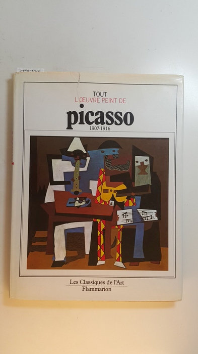 Diverse  Tout L'oeuvre de Picasso 1907-1916 