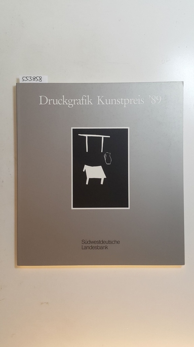 Diverse  Druckgrafik. Kunstpreis 89. 
