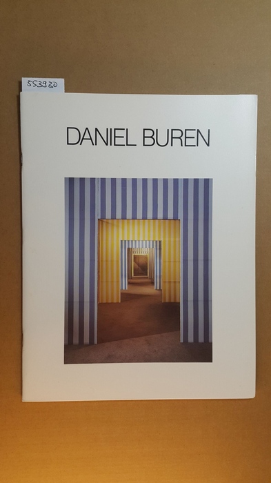 Buren, Daniel  Daniel Buren. Metamorphoses - works in situ 
