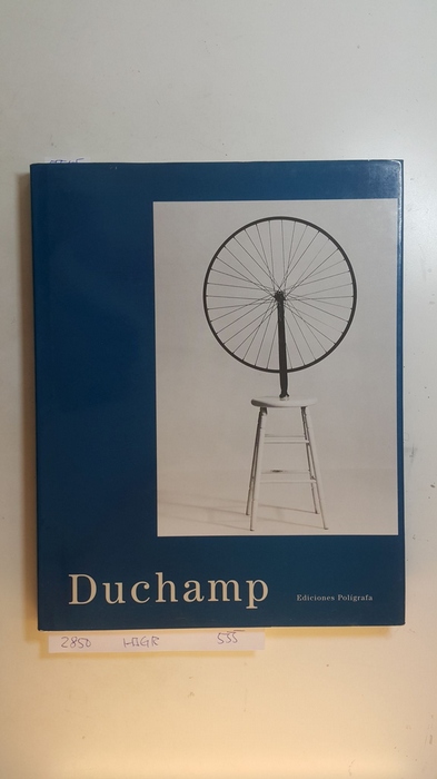 Duchamp, Marcel [Verfasser] ; Faerna García-Bermejo, José María [Verfasser] ; Hammond, Anna [Verfasser]  Marcel Duchamp 