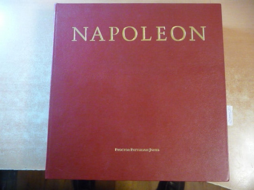 Méneval, Claude-François de ; Wairy, Constant ; Jones, Proctor Patterson [Hrsg.]  Napoleon : an intimate account of the years of supremacy ; 1800 - 1814 