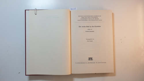 Bultmann, Rudolf  Kritisch-exegetischer Kommentar über das Neue Testament ; Sonderbd.  Der  zweite Brief an die Korinther 
