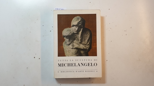 Diverse  Tutta la pittura di Michelangelo 