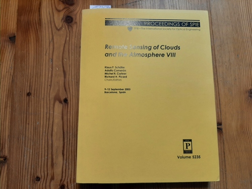 Klaus Schaefer, Olga Lado-Bordowsky  Remote Sensing of Clouds and the Atmosphere: VIII (Proceedings of SPIE) 