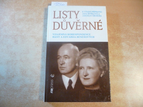 Hany a Edvarda Bene¨ových - Bene¨, Edvard  Listy duverne ; vzajemna korespondence 