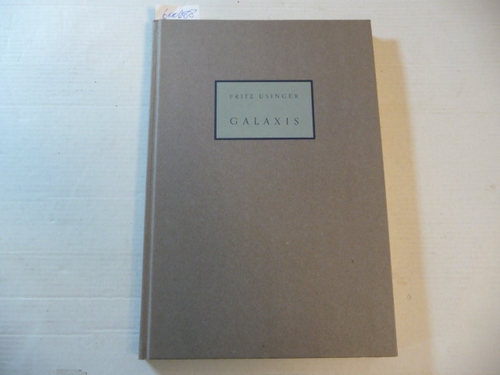 Usinger, Fritz  Galaxis : (Gedichte 1972-1974) 