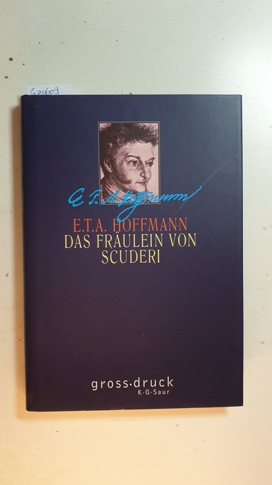 Hoffmann, E. T. A.  Das Fräulein von Scuderi : Erzählung aus dem Zeitalter Ludwig des Vierzehnten 