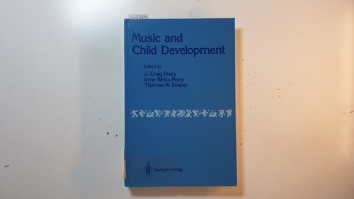 Peery, J. Craig [Hrsg.]  Music and child development 