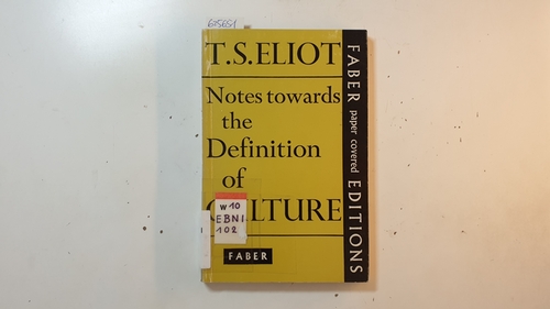 Eliot, T. S.,  Notes towards the definition of culture 