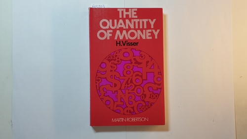 Visser, H.  Quantity of Money 