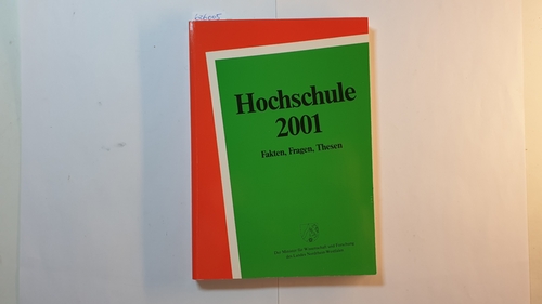 Diverse  Hochschule 2001 : Fakten, Fragen, Thesen 