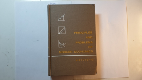 Koivisto, W. A  Principles and Problems of Modern Economics 